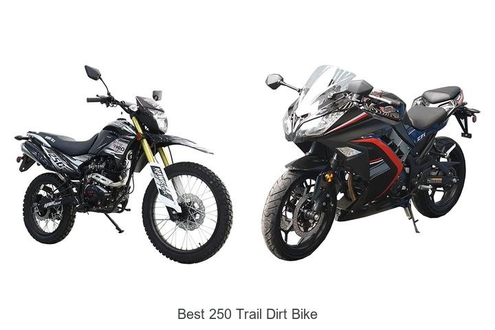 Top 12 Best 250 Trail Dirt Bike That Will Blow Your Mind