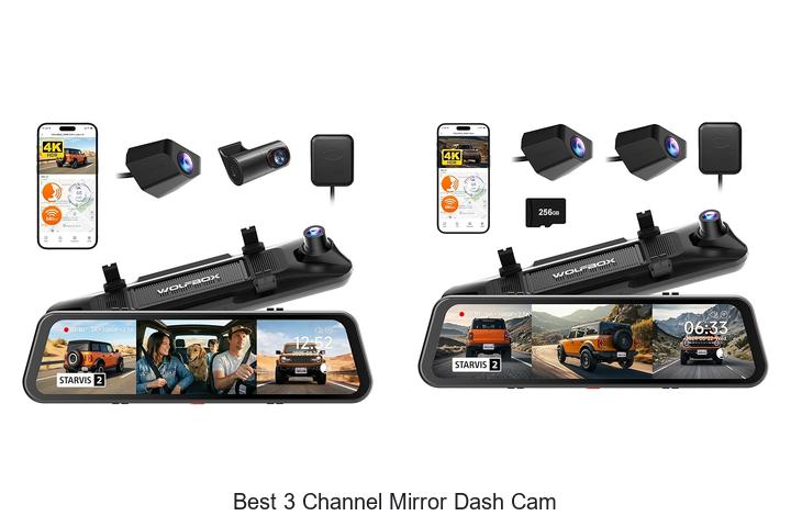 Top 12 Best 3 Channel Mirror Dash Cam You Can’t Miss!