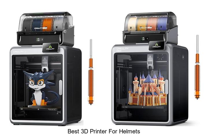 Top 12 Best 3D Printer for Helmets That Will Blow Your Mind