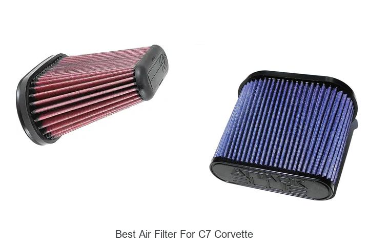 Top 12 Best Air Filter for C7 Corvette You Can’t Miss!
