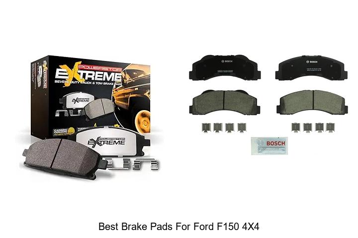 Top 12 Best Brake Pads for Ford F150 4×4 That Last!
