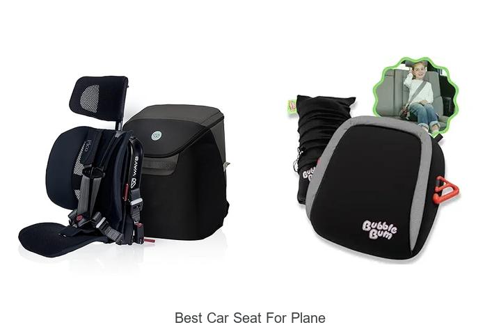 Top 12 Best Car Seat For Plane That Every Parent Needs!