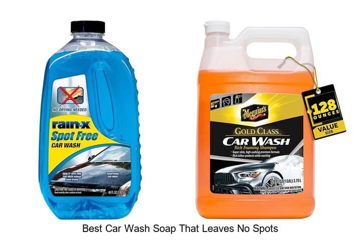 Top 12 Best Car Wash Soap That Leaves No Spots Revealed!