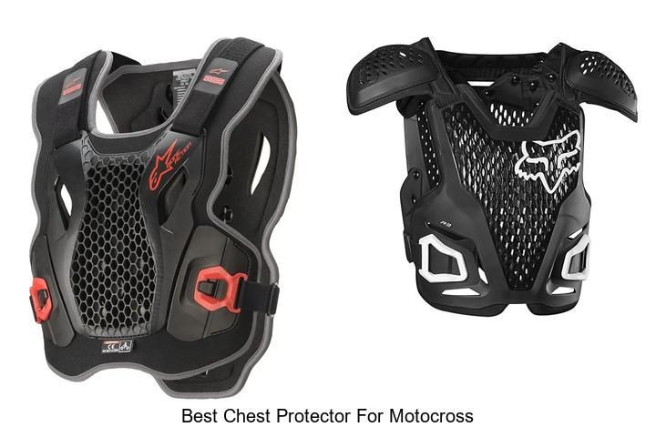 Top 12 Best Chest Protector For Motocross You Need Now!