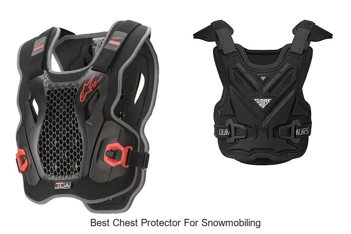 Top 12 Best Chest Protector For Snowmobiling You Need Now