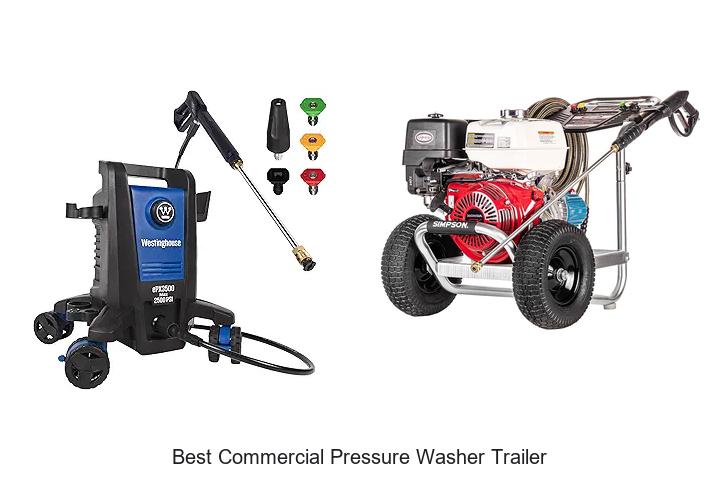 Top 12 Best Commercial Pressure Washer Trailer Deals Revealed