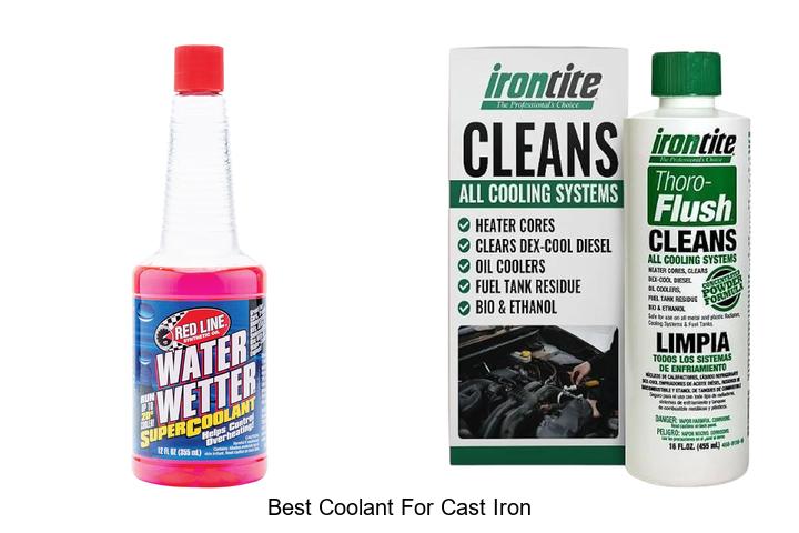 Top 12 Best Coolant for Cast Iron You Can’t Miss Today