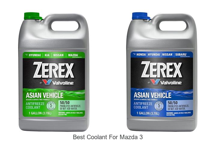 Top 12 Best Coolant for Mazda 3 That Will Blow Your Mind