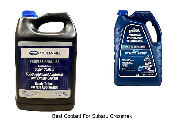 Top 12 Best Coolant For Subaru Crosstrek You Need Today