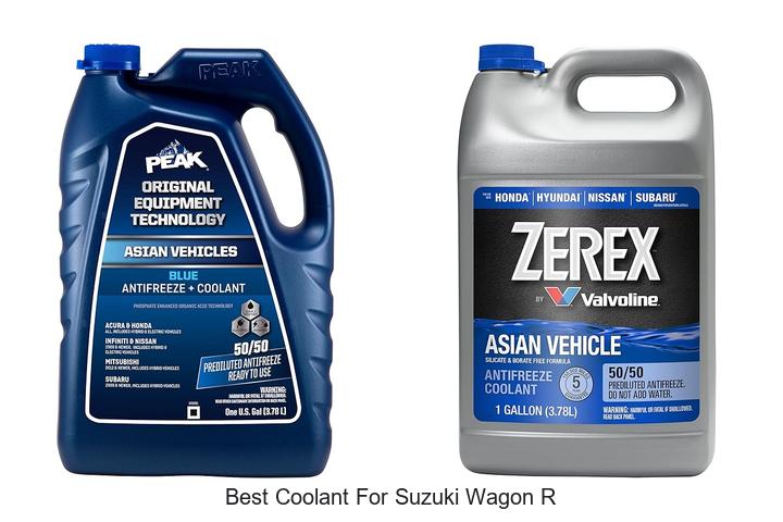 Top 12 Best Coolant For Suzuki Wagon R That Experts Trust