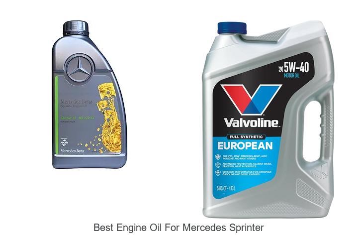 Top 12 Best Engine Oil for Mercedes Sprinter Revealed!
