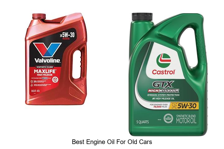 Top 12 Best Engine Oil For Old Cars That Boost Performance!