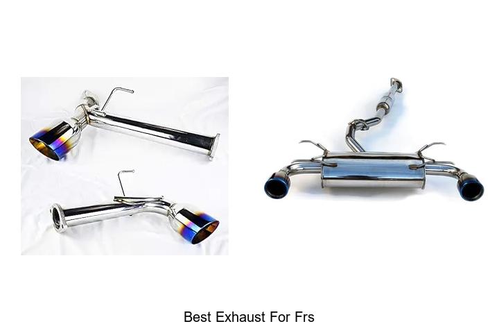 Top 12 Best Exhaust for FRS That Will Blow Your Mind