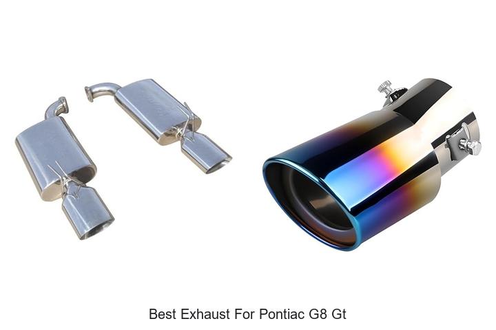 Top 12 Best Exhaust For Pontiac G8 GT That Boost Power!