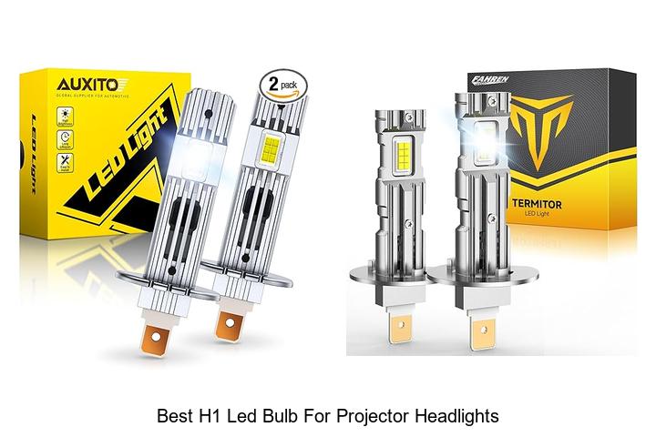 Top 12 Best H1 LED Bulb for Projector Headlights Revealed!