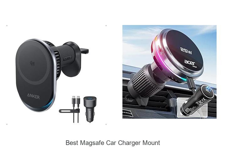 Top 12 Best MagSafe Car Charger Mounts You Can’t Miss