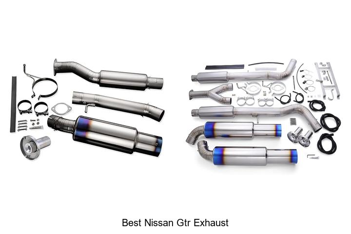 Top 12 Best Nissan GTR Exhaust That Will Blow Your Mind!