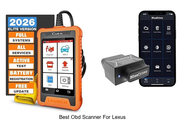 Top 12 Best OBD Scanner For Lexus You Can’t Miss Today