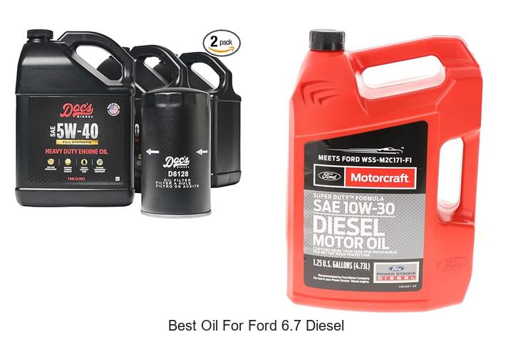 Top 12 Best Oil For Ford 6.7 Diesel That Boosts Power!