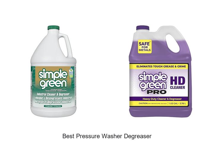 Top 12 Best Pressure Washer Degreaser That Will Blow You Away