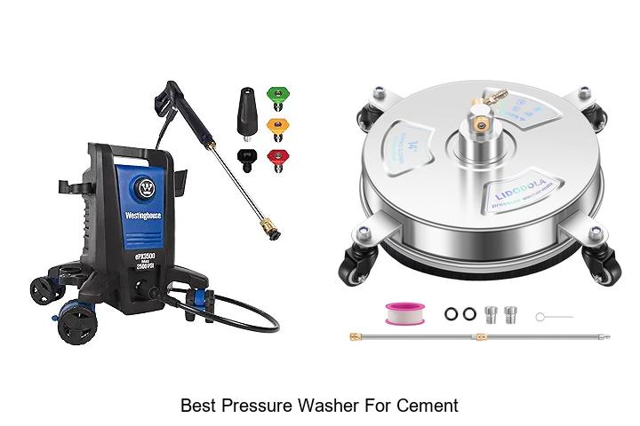 Top 12 Best Pressure Washer for Cement That Will Blow You Away