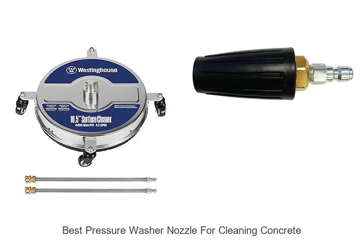 Top 12 Best Pressure Washer Nozzle for Cleaning Concrete Fast