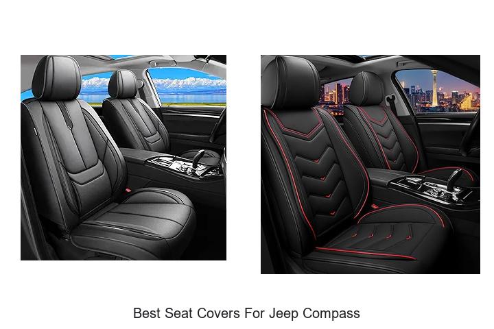 Top 12 Best Seat Covers for Jeep Compass You Must Have