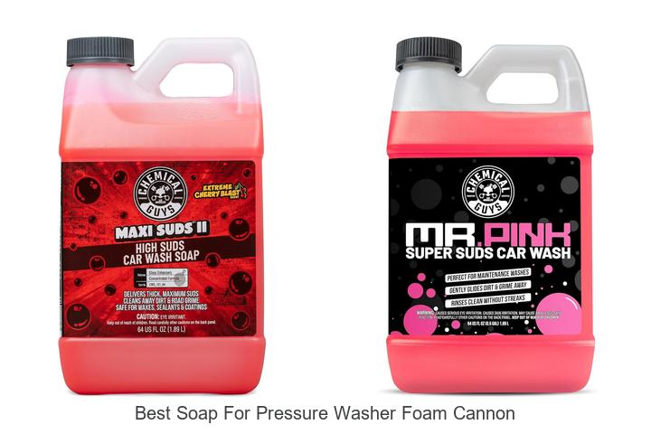 Top 12 Best Soap For Pressure Washer Foam Cannon Revealed!