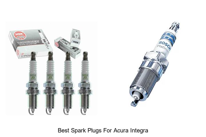 Top 12 Best Spark Plugs For Acura Integra That Boost Power!