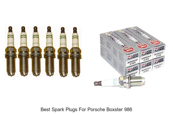 Top 12 Best Spark Plugs for Porsche Boxster 986 Revealed!