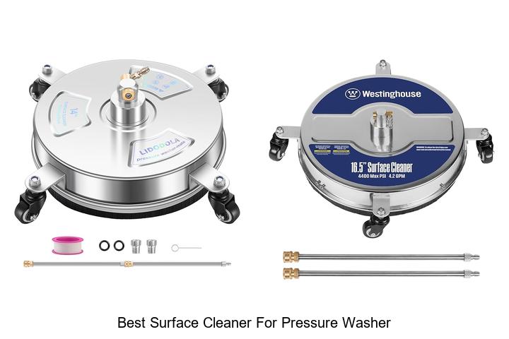Top 12 Best Surface Cleaner for Pressure Washer Revealed!