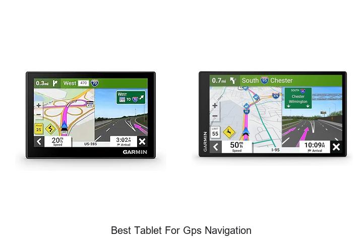 Top 12 Best Tablet for GPS Navigation You Can’t Miss