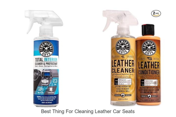 Top 12 Best Thing for Cleaning Leather Car Seats Revealed!