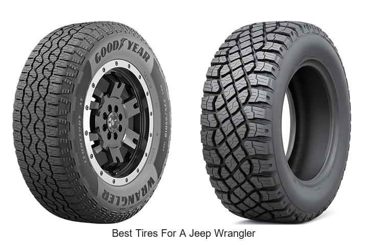 Top 12 Best Tires For A Jeep Wrangler You Can’t Miss!