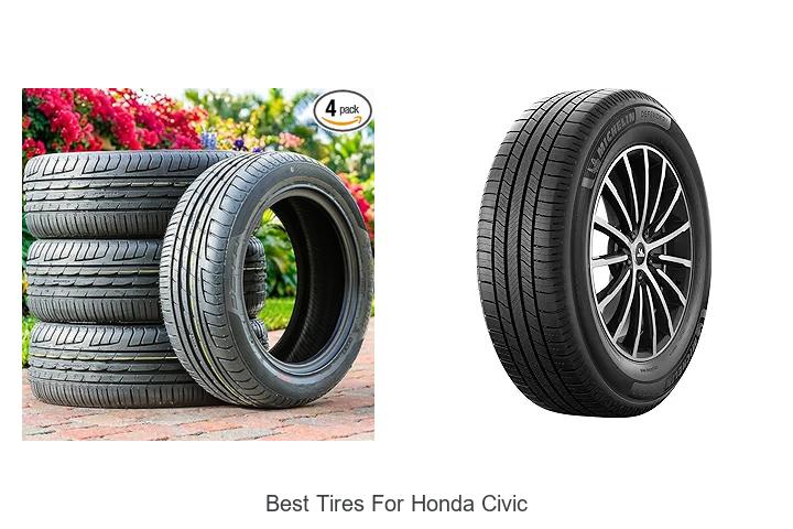Top 12 Best Tires for Honda Civic That Will Blow Your Mind