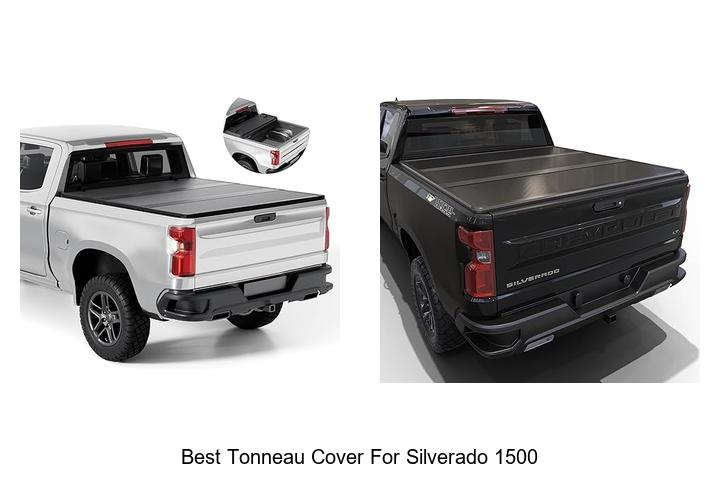 Top 12 Best Tonneau Cover For Silverado 1500 You Need Now