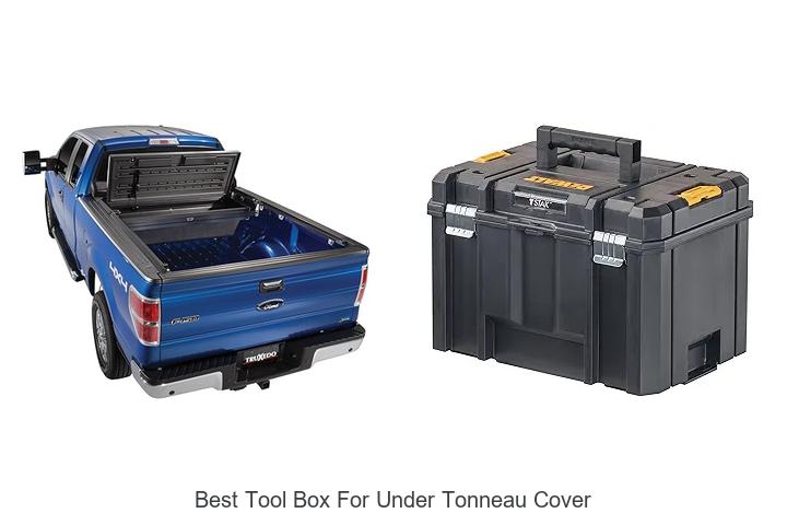 Top 12 Best Tool Box for Under Tonneau Cover You Need Now