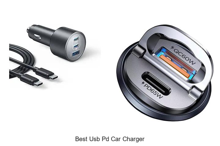 Top 12 Best USB PD Car Charger That Will Blow Your Mind