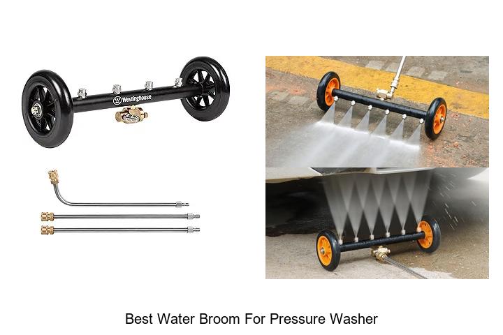 Top 12 Best Water Broom for Pressure Washer You Need Now