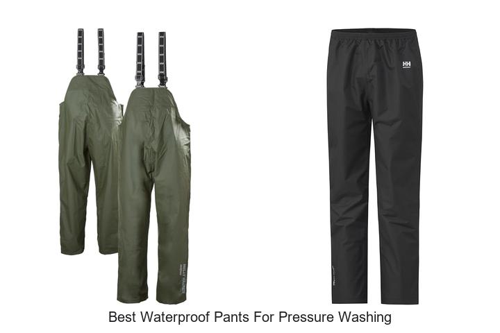 Top 12 Best Waterproof Pants for Pressure Washing You Need!