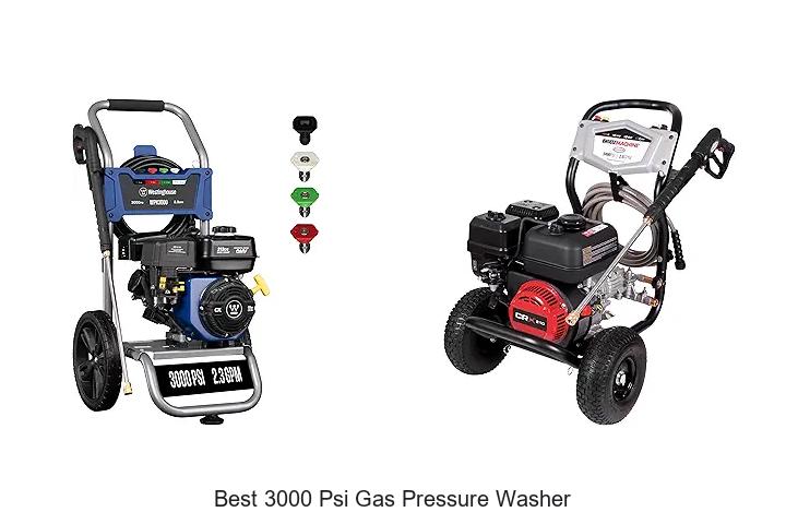 Top 12 Best 3000 PSI Gas Pressure Washer For Ultimate Power