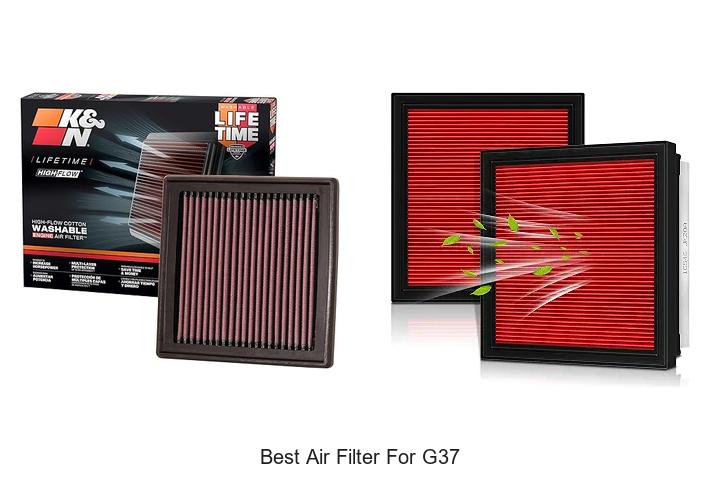 Top 12 Best Air Filter for G37 That Boost Engine Power
