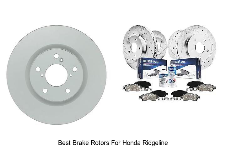 Top 12 Best Brake Rotors for Honda Ridgeline You Need Now