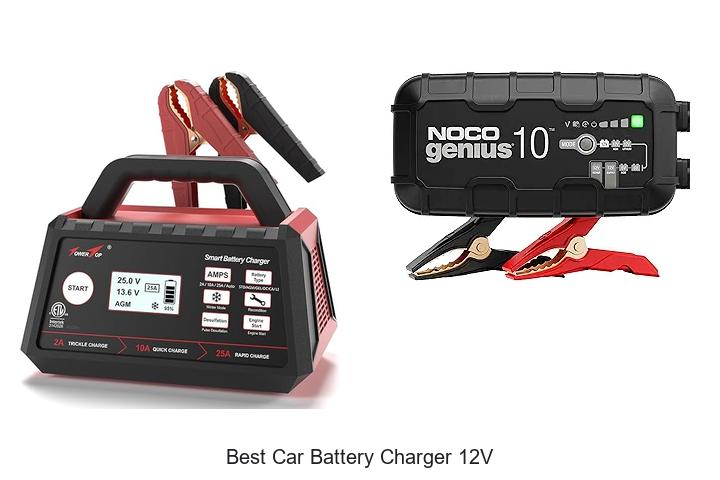 Top 12 Best Car Battery Charger 12V That Will Surprise You