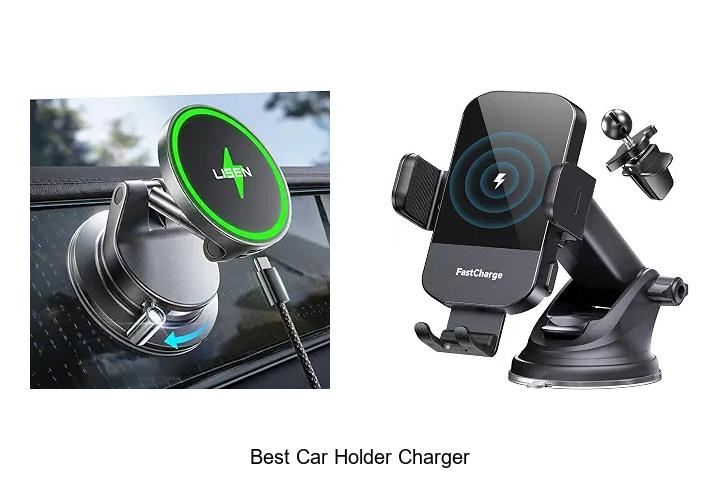 Top 12 Best Car Holder Charger That Will Blow Your Mind