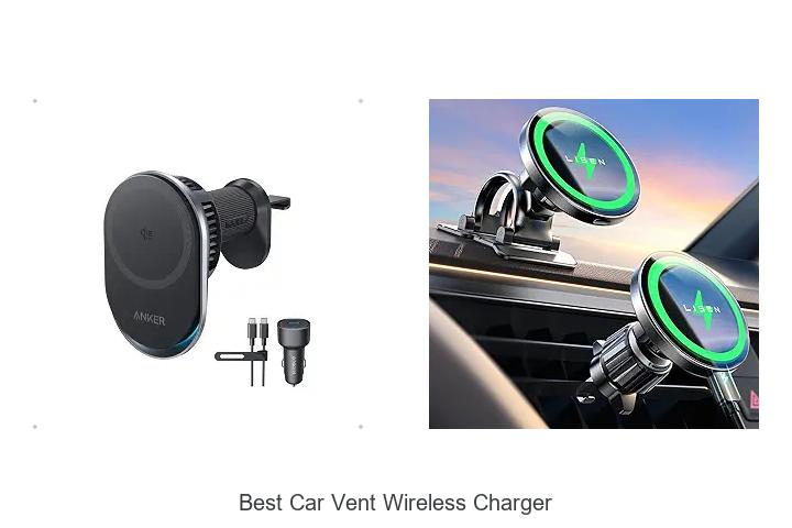 Top 12 Best Car Vent Wireless Charger You Need Today