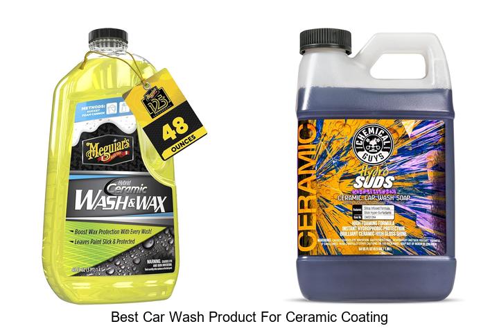 Top 12 Best Car Wash Product for Ceramic Coating Revealed!