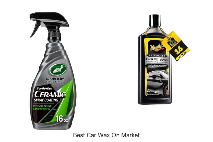 Top 12 Best Car Wax On Market That Will Shock You!