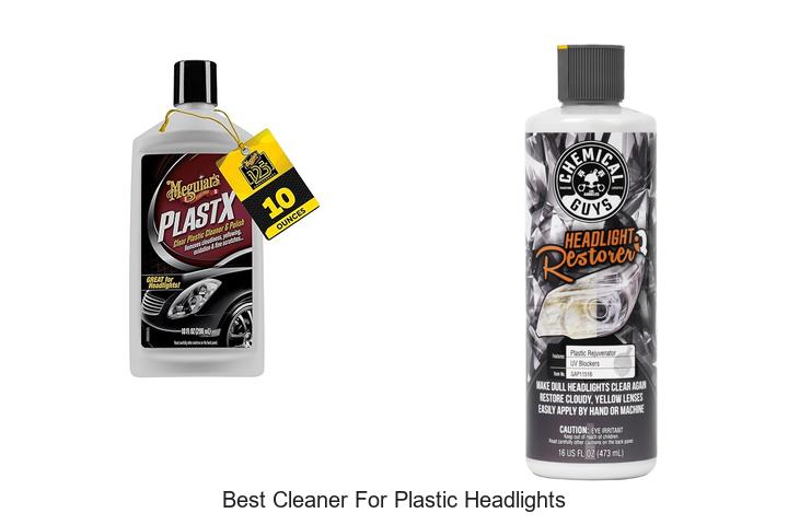 Top 12 Best Cleaner for Plastic Headlights That Work Wonders!