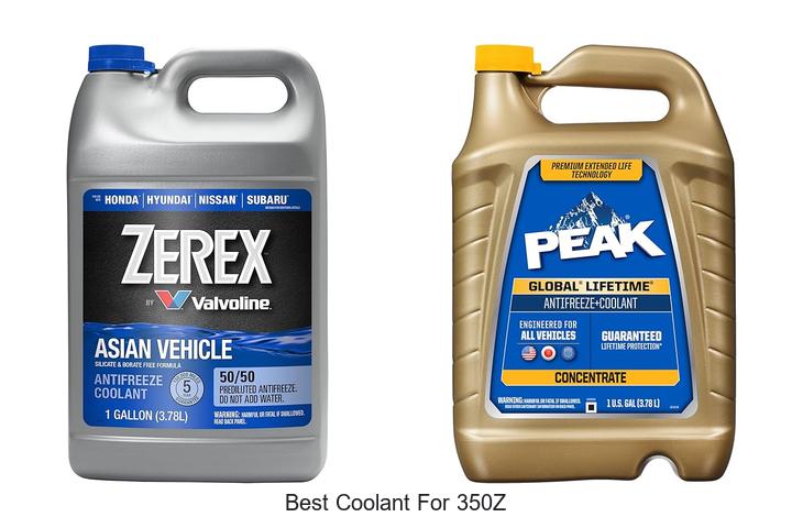 Top 12 Best Coolant for 350Z That Boost Engine Life Fast!